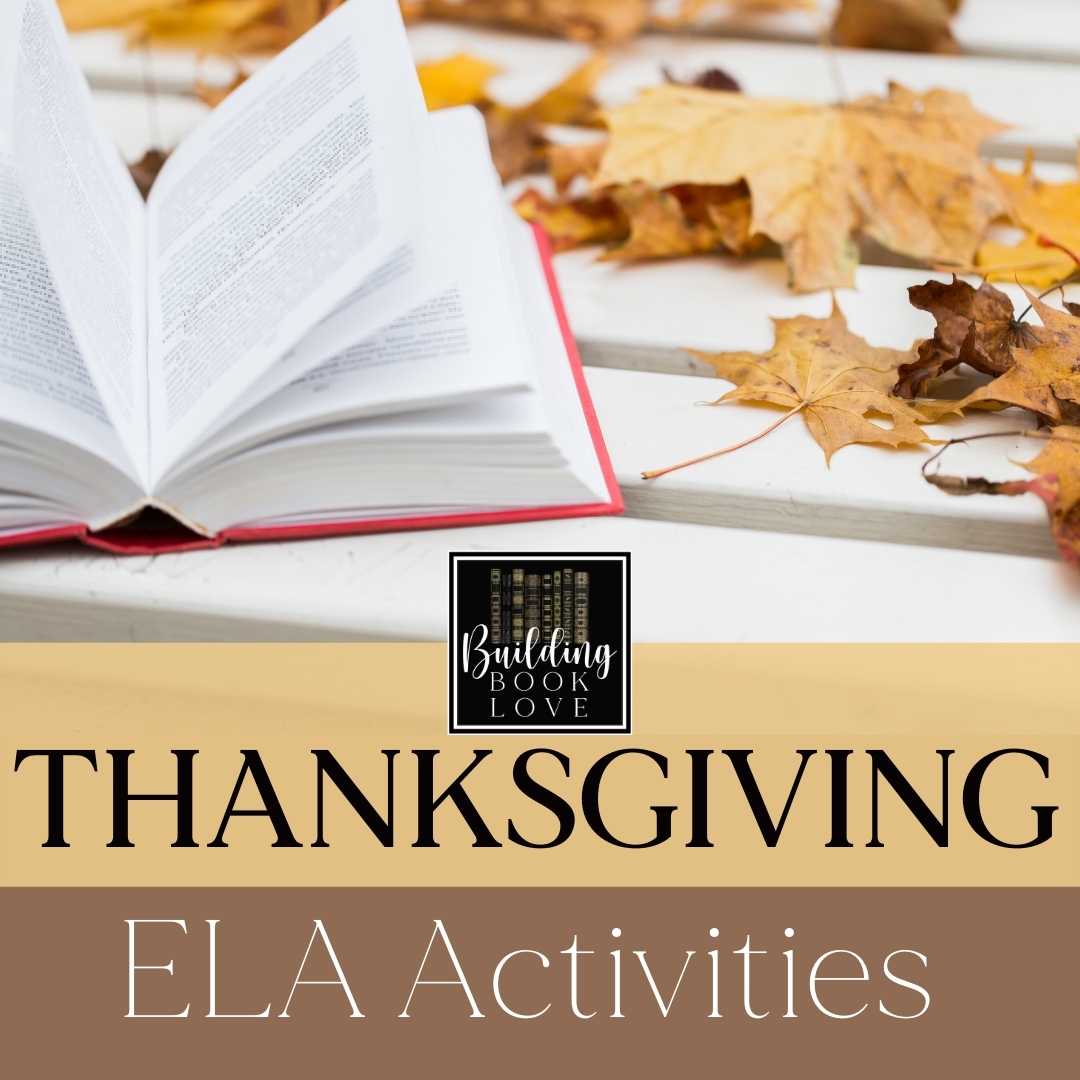 ELA Thanksgiving Activities for Middle School and High School ...