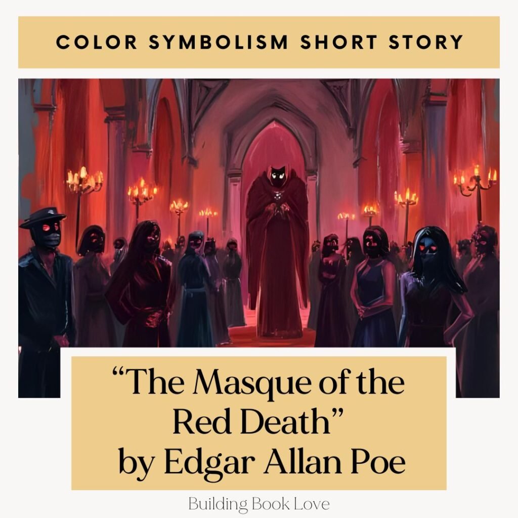 Color Symbolism: The Masque of the Red Death Activities