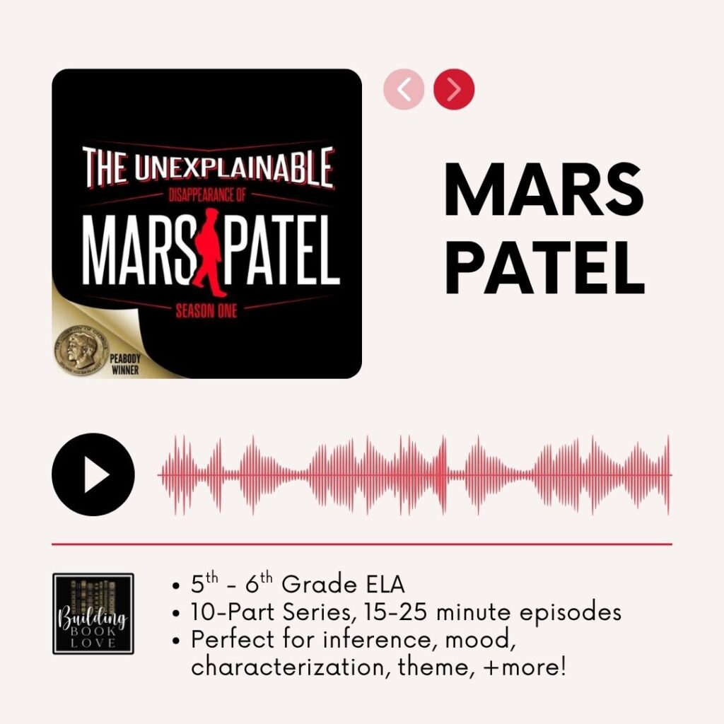 Teaching Mars Patel: Podcast Worksheets, Activities, & Discussion Questions