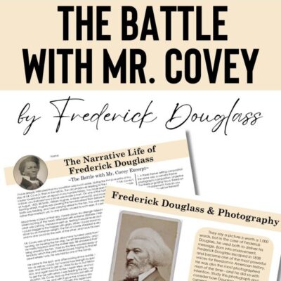 Teaching “The Battle with Mr. Covey” by Frederick Douglass
